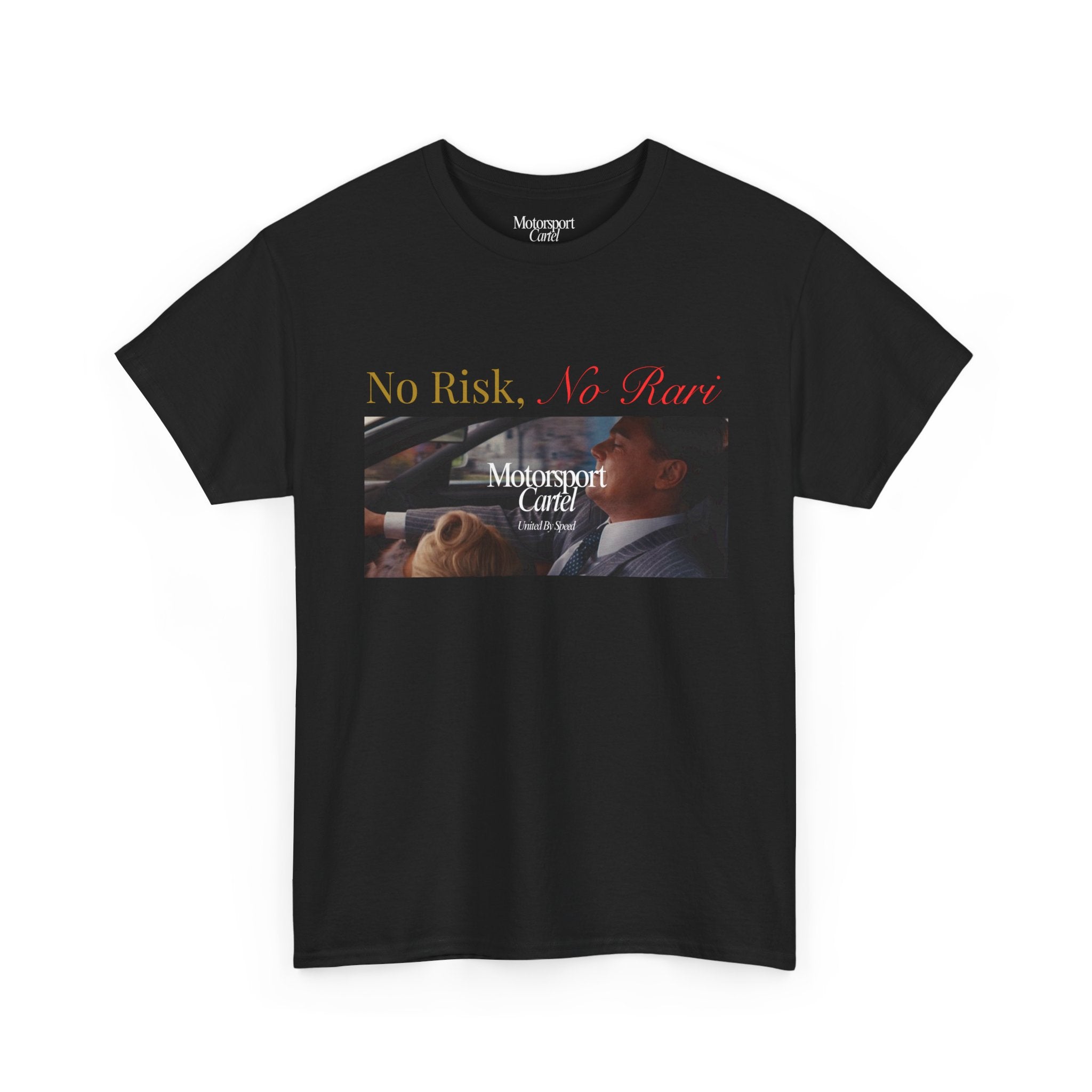 Motorsport Cartel x No Risk, No Rari Tee